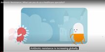 Cover for the video: Antibiotic Resistance - What can you do as a healthcare specialist?