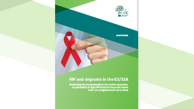 Cover of the report: "HIV and migrants in the EU/EEA"